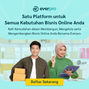 Makin mudah membangun, mengelola, serta mengembangkan bisnis online Anda dengan Layanan Kirim Paket Reguler dan Kirim COD di Everpro